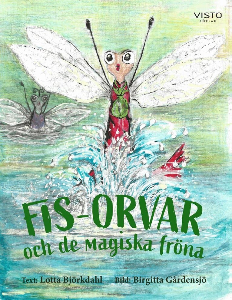 Fis-Orvar och de magiska fröna