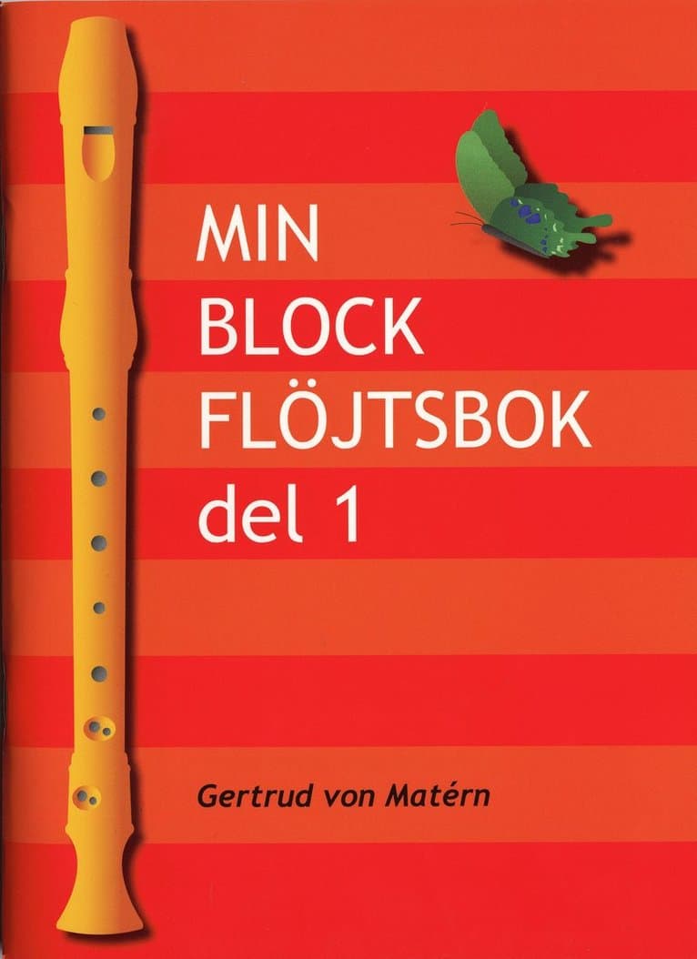 Min blockflöjtsbok. D. 1