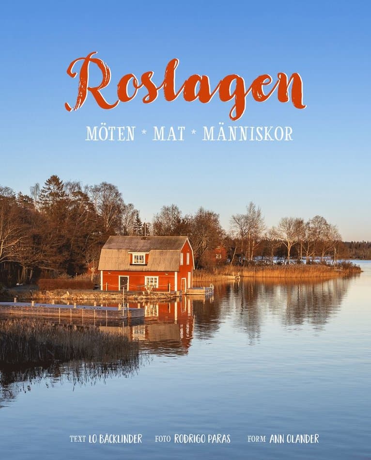 Omslag till boken Roslagen - möten, mat, människor av Lo Bäcklinder