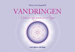 Vandringen : kvinnors väg genom årets dagar