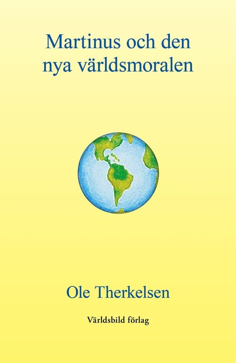 Martinus och den nya världsmoralen