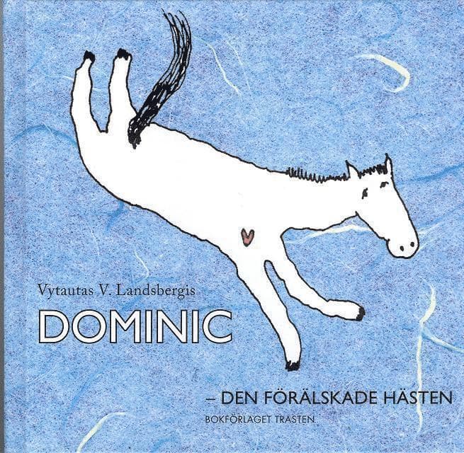 Dominic - den förälskade hästen