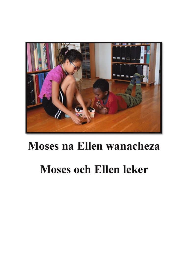 Moses och Ellen leker = Moses na Ellen wanacheza