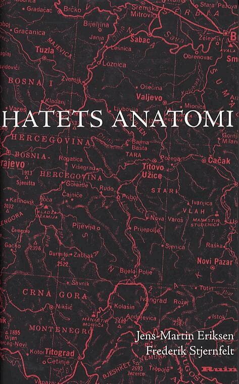 Hatets anatomi : resor i Bosnien och Serbien