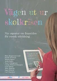 Vägen ut ur skolkrisen