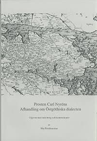 Prosten Carl Nyréns Afhandling om Östgöthiska dialecten