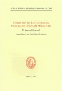 Contact between Low German and Scandinavian in the Late Middle Ages
