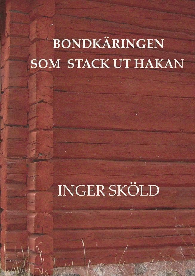 Bondkäringen som stack ut hakan