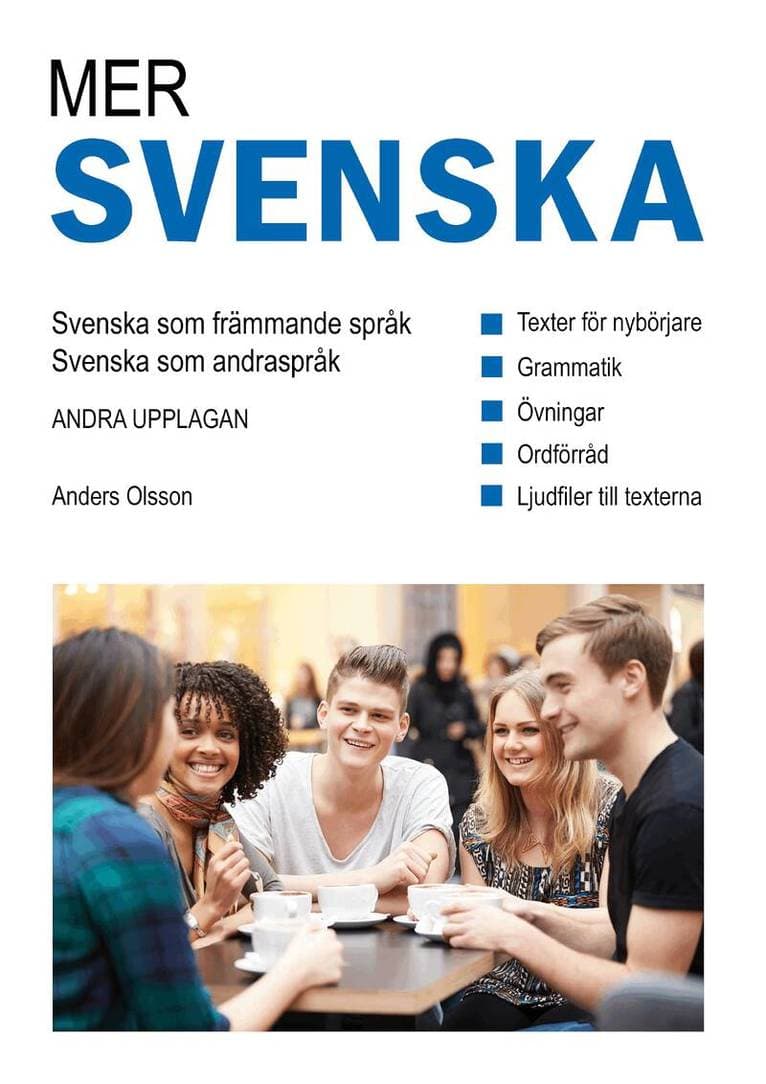 Mer svenska : svenska som andraspråk, svenska som främmande språk (bok inkl. ljudfiler)