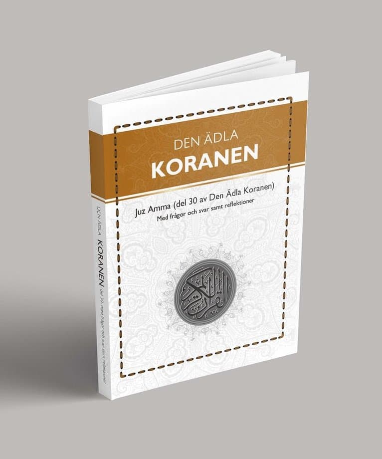 Den ädla koranen. Del 30, Med frågor och svar samt reflektioner