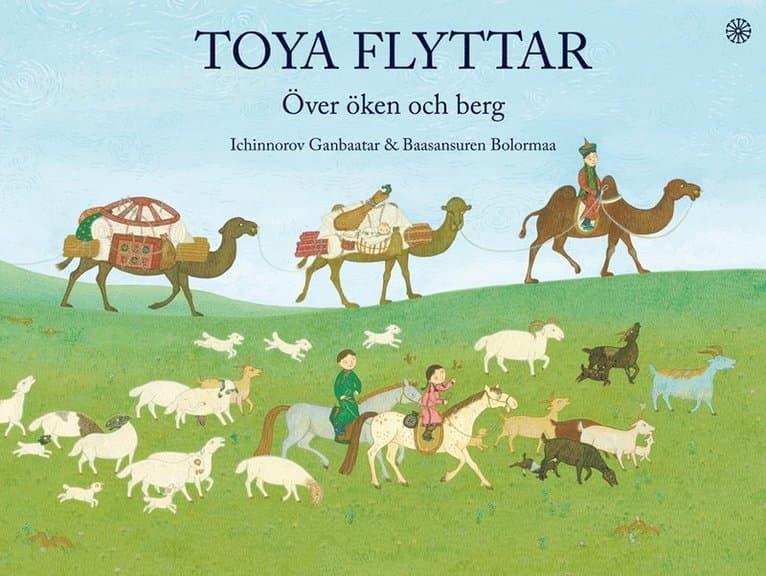 Toya flyttar - Över öken och berg