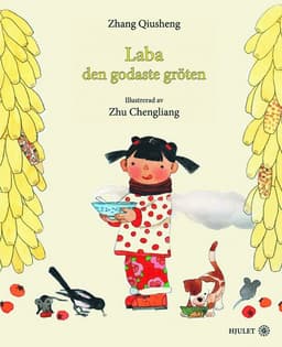 Laba - den godaste gröten