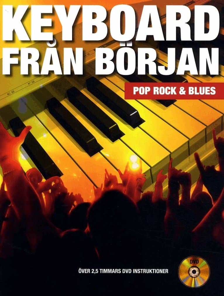 Keyboard från början : pop, rock och blues