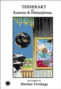 Tesserakt eller konsten och dödsstjärnan