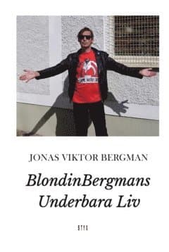 Blondinbergmans underbara liv