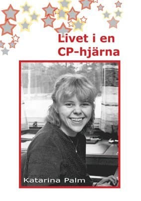 Livet i en CP-hjärna