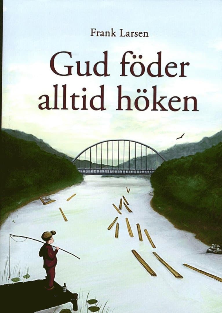 Gud föder alltid höken