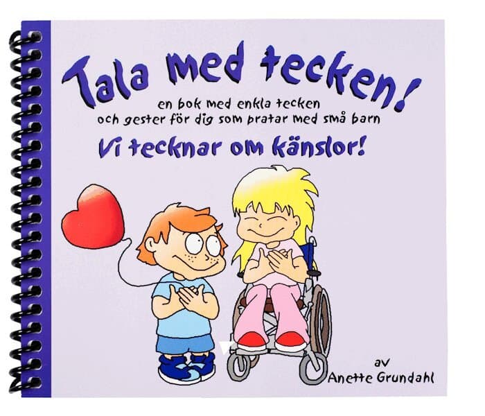 Vi tecknar om känslor! : en bok med enkla tecken och gester för dig som pratar med små barn