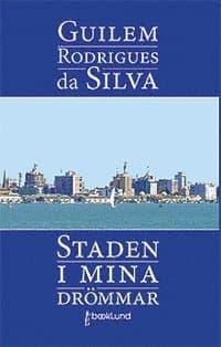 Staden i mina drömmar