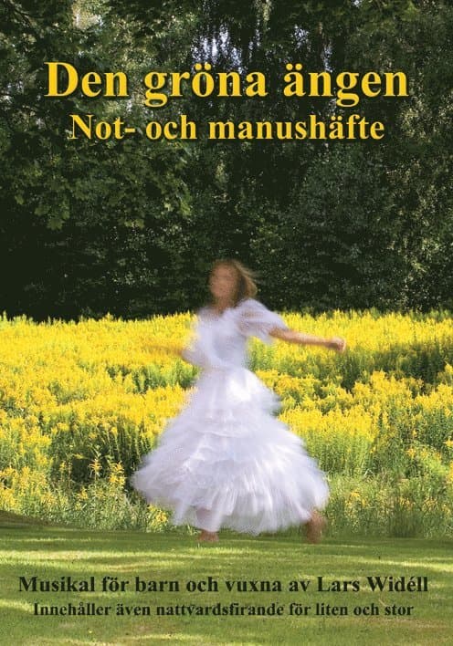 Den gröna ängen - Noter & Manus