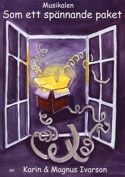 Som ett spännande paket - Noter & manus