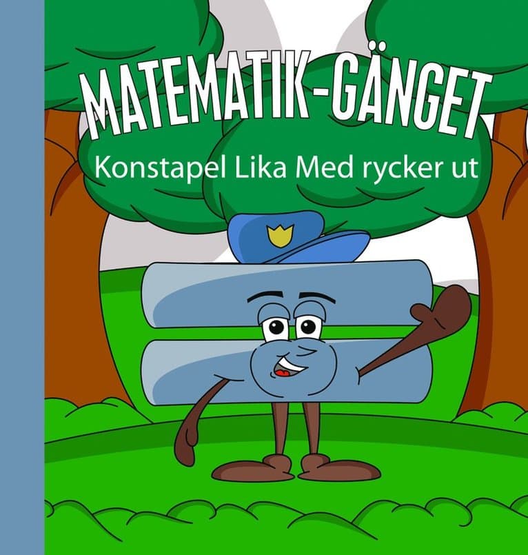 Konstapel Lika Med rycker ut