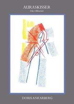 Auraskisser : från ritblocket