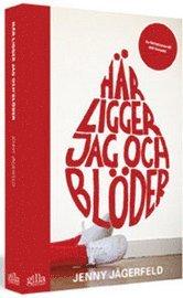 Här ligger jag och blöder