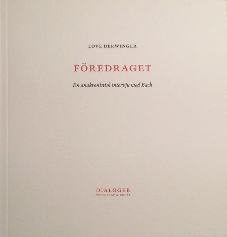 Föredraget : en anakronistisk intervju med Bach