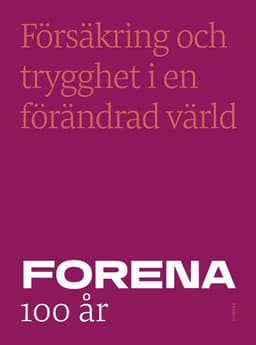 Försäkring och trygghet i en förändrad värld