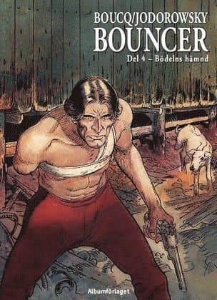 Bouncer. D. 4, Bödelns hämnd