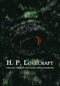 Cthulhu vaknar och andra ohyggligheter