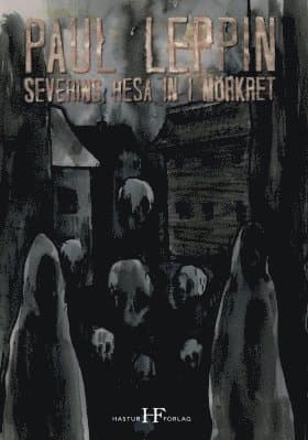 Severins resa in i mörkret