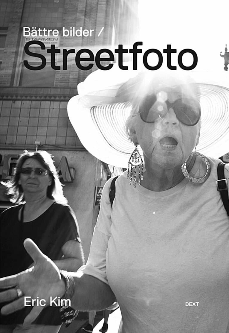 Bättre bilder / Streetfoto