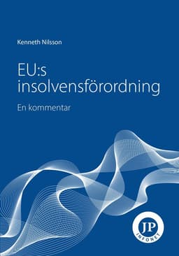 EU:s insolvensförordning : en kommentar