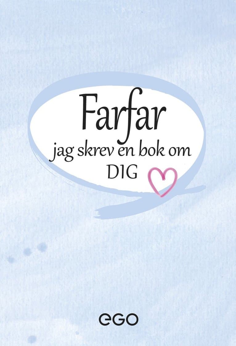 Farfar - jag skrev en bok om dig