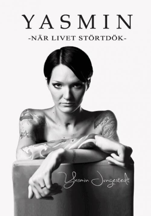 Yasmin : när livet störtdök