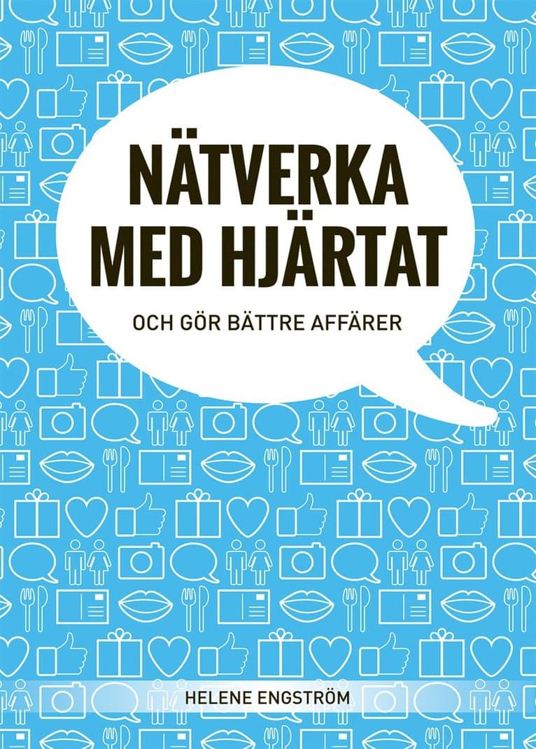 Nätverka med hjärtat och gör bättre affärer
