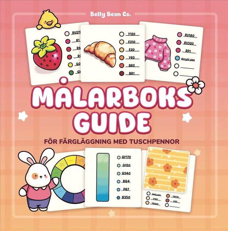 Målarboksguide : För färgläggning med tuschpennor