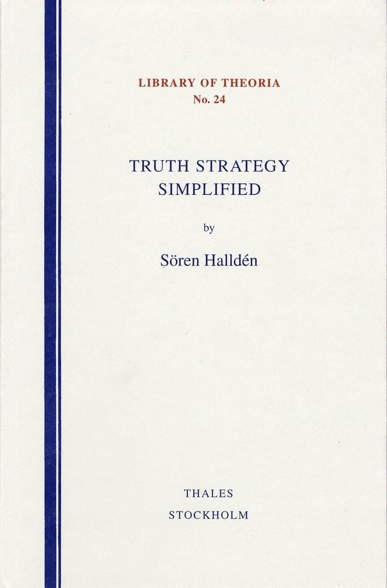 Truth strategy simplified