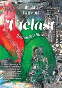 Utelåst : uppväxtnostalgi för freaks