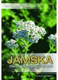 Jamska : dikter & en uppsjö av ord