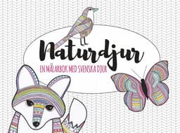 Naturdjur : en målarbok med svenska djur