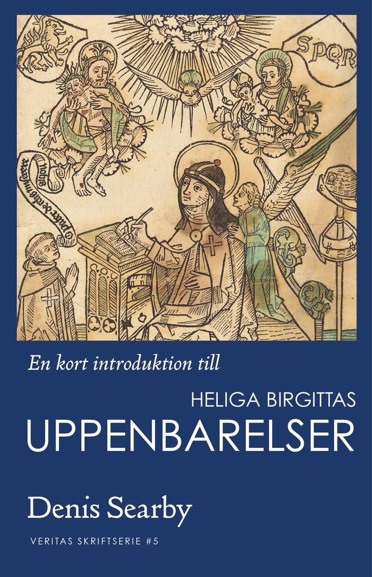 En kort introduktion till heliga Birgittas uppenbarelser