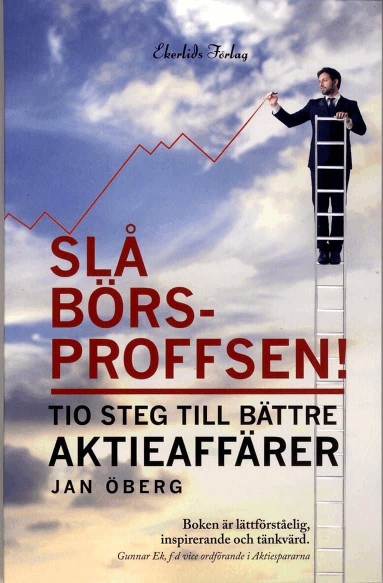 Slå börsproffsen! : tio steg till bättre aktieaffärer