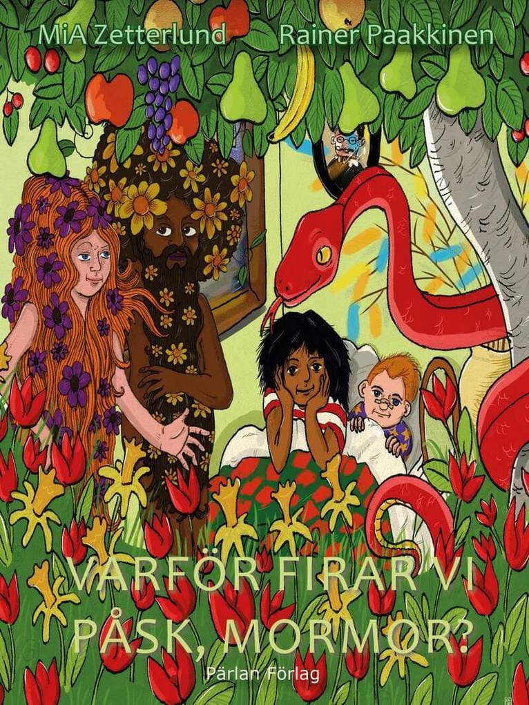 Varför firar vi påsk, mormor?