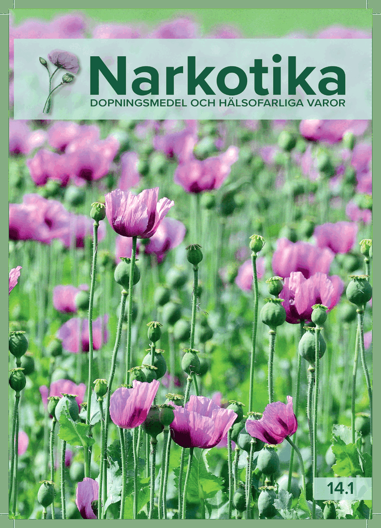 Narkotika dopningsmedel och hälsofarliga varor