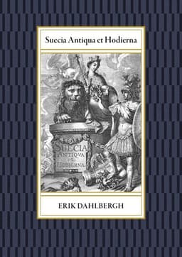 Suecia Antiqua et Hodierna
