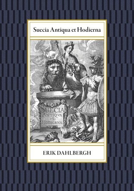 Suecia Antiqua et Hodierna