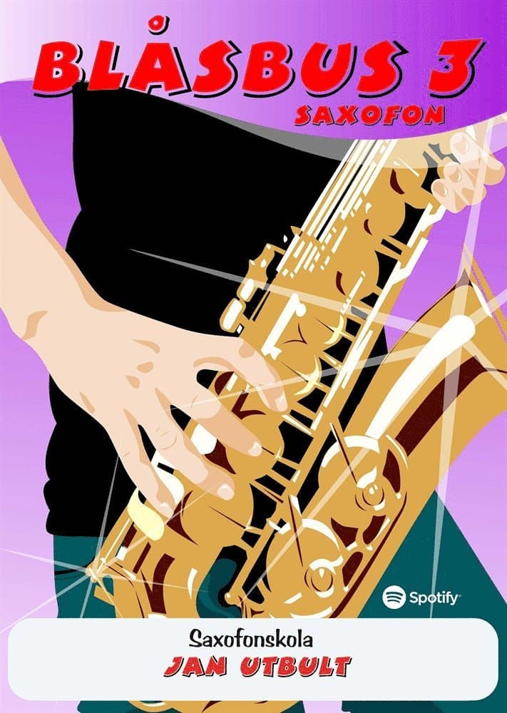 Blåsbus 3 saxofon : saxofonskola